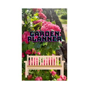 Garden planner T-Shirt