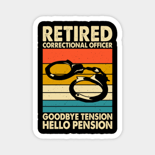 Retired Correctional Officer Goodbye Tension Hello Pension T shirt For Women T-Shirt Magnet