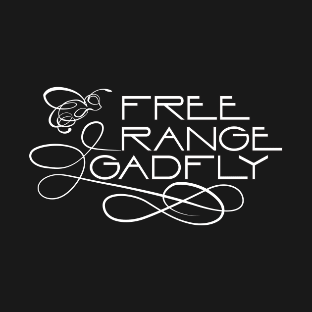 Free Range GADFLY by DDGraphits