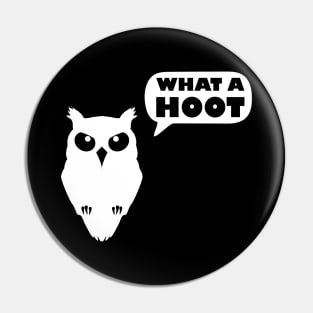 What a Hoot Sarcastic Owl Pin