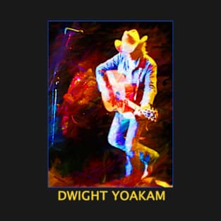 Dwight yoakam T-Shirt