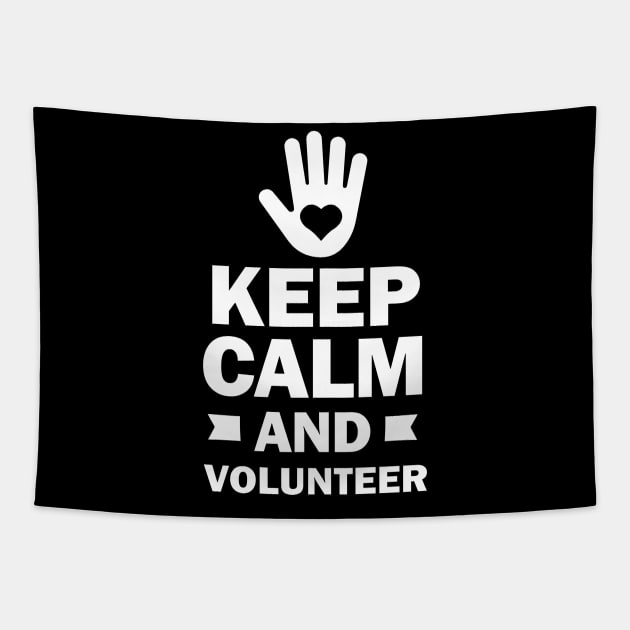 Keep Calm and Volunteer Tapestry by koolteas