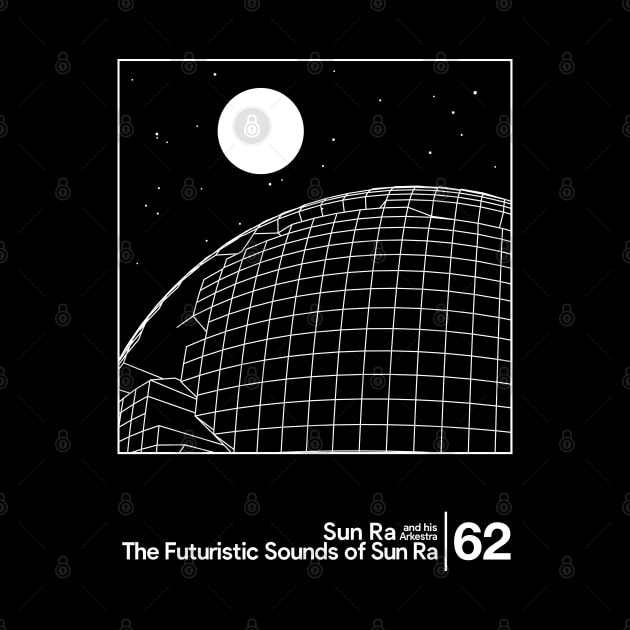 The Futuristic Sounds of Sun Ra / Minimal Style Graphic Artwork Design by saudade