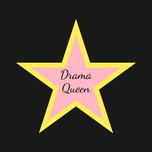 Drama queen T-Shirt