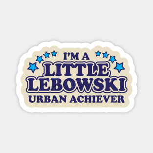 Little Lebowski Urban Achiever The Big Lebowski Magnet