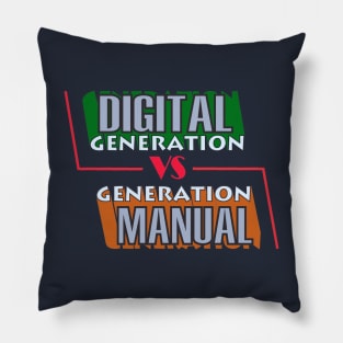 DIGITAL GENERATION VS MANUAL GENERATION Pillow