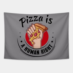 Pizza is a human right Tapestry