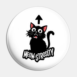 Meow-strosity Frightened Cat Arrow Pin