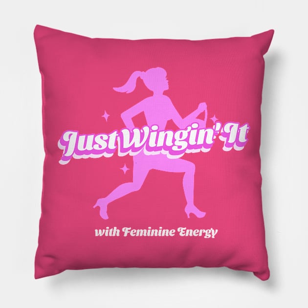 Just Wingin' It with Feminine Energy Divine Feminine Energy Pillow by Wo:oM Atelier