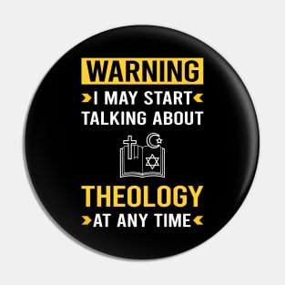 Warning Theology Theologian Theologist Pin