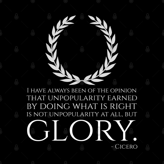 Ancient Rome - Motivational Inspiring Cicero Quote On Glory by Styr Designs