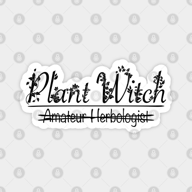 Plant Witch Magnet by RavenWake