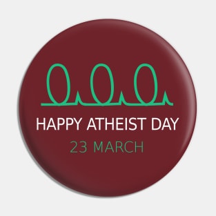 ATHEIST DAY 23 MARCH Pin