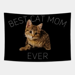 Best Cat Mom Ever, Cat Lover Cute Tapestry
