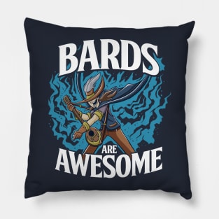 Bards are Awesome V2 Pillow