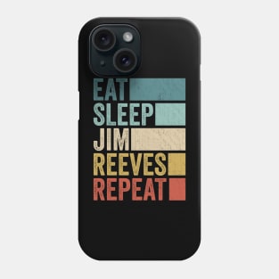 Funny Eat Sleep Jim Reeves Repeat Retro Vintage Phone Case