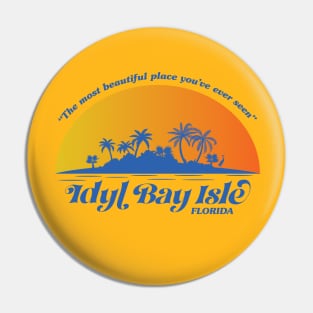 Idyl Bay Isle Pin