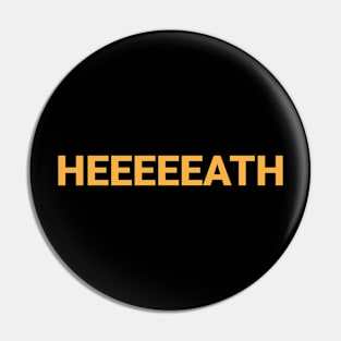 Heath Miller (HEEEEEATH) Pin