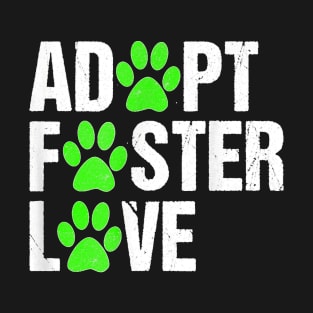 Dog Adoption Rescue Dogs Adopt Cat Shelter Paw Gift T-Shirt