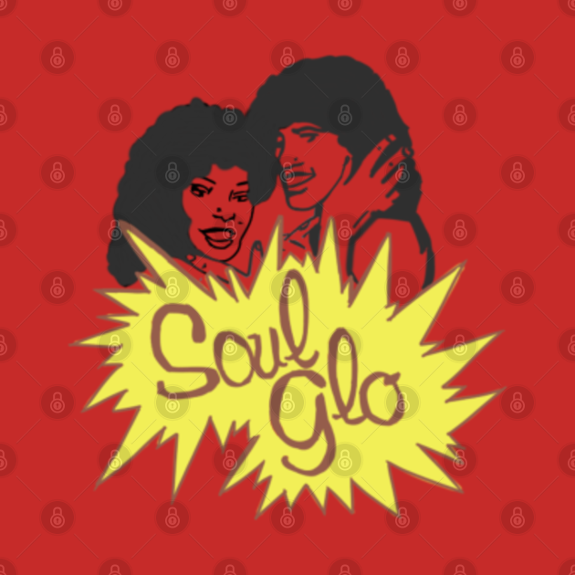 Soul Glo Black Movies TShirt TeePublic