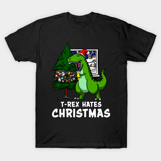 t rex hates christmas shirt