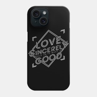 'Hold On To What Is Good' Food and Water Relief Shirt Phone Case