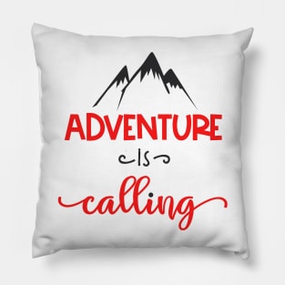 Adventure Is Calling Pillow