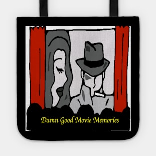 Damn Good Movie Memories logo Tote