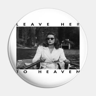 Leave her to Heaven (1945) Pin