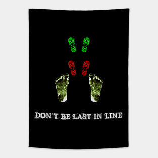 Don't Be Last in Line - Bigfoot Awareness Tapestry