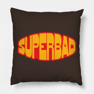 Superbad Pillow