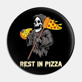 Rest In Pizza Pin