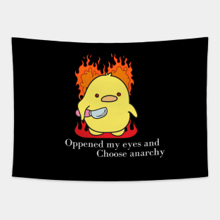 Chonky duck-I Choose Anarchy Tapestry