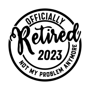 The legend has officially retired 2023 T-Shirt