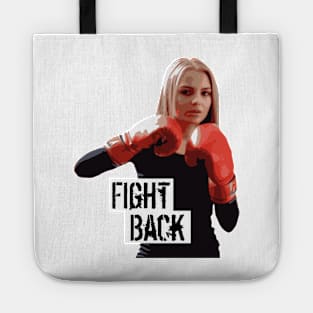 Fight back for your rights Tote