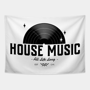 HOUSE MUSIC - All Life Long vinyl (black) Tapestry