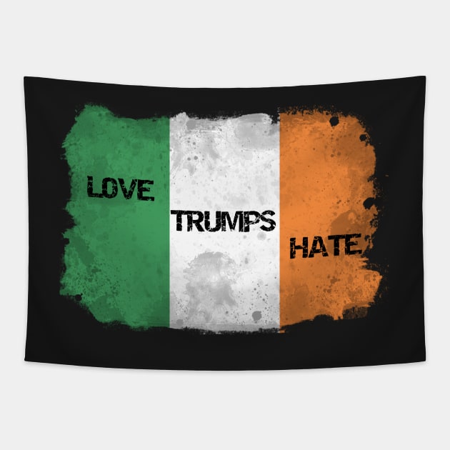 Love Trumps Hate - Trump to visit Ireland in June 2019 - Irish Response Tapestry by WesternExposure