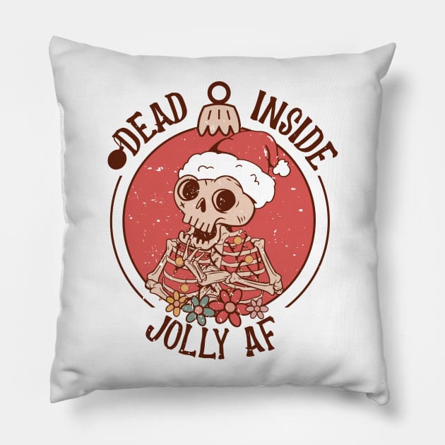 Dead Inside but jolly AF Pillow by MZeeDesigns