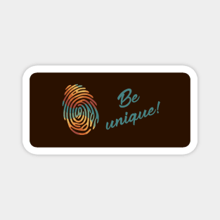 Retro style "be unique" design Magnet