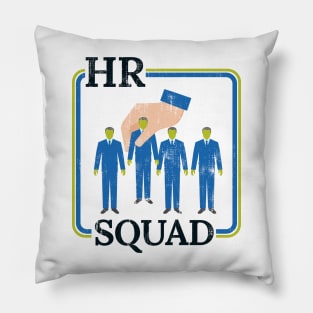 Hr squad funny human resources - retro Pillow