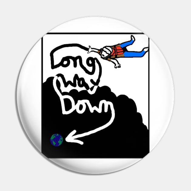 Long Way Down Pin by CleggEmporium