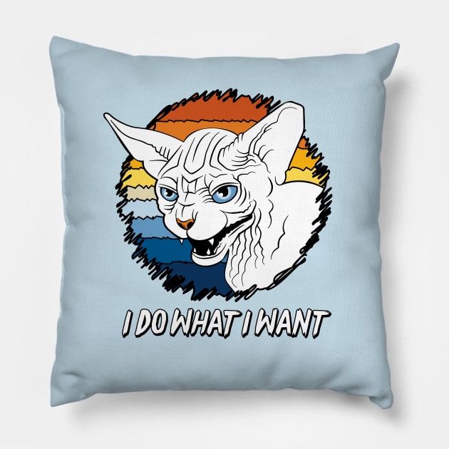 Funny Hairless Sphynx Cat Lover - I Do What I Want Pillow by RYSHU 