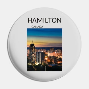 Hamilton Ontario Canada Cityscape Skyline Gift for Canadian Canada Day Present Souvenir T-shirt Hoodie Apparel Mug Notebook Tote Pillow Sticker Magnet Pin