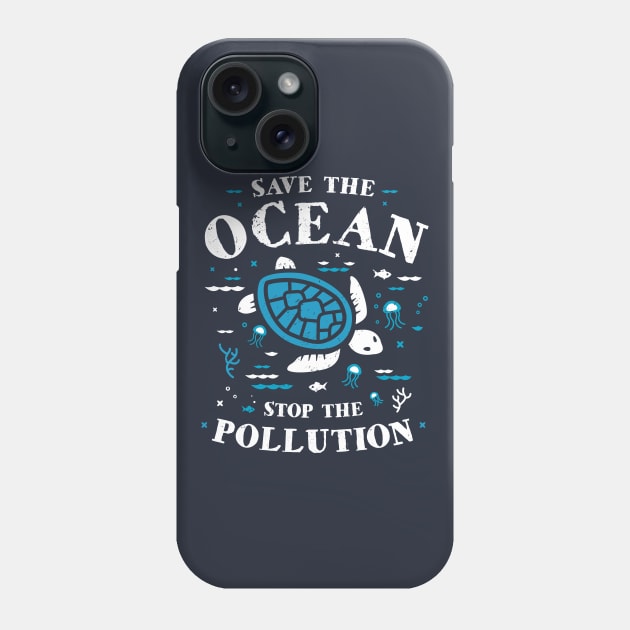 Save The Ocean Stop The Pollution Turtle Phone Case by bangtees