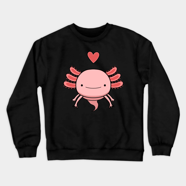 Axolotl Love Heart Drawing Cute Axolotl Crewneck Sweatshirt Teepublic