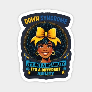 Down Syndrome It's Not A Disability It's A Different Ability Afro Hair Women Magnet