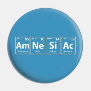 Amnesiac (Am-Ne-Si-Ac) Periodic Elements Spelling Pin