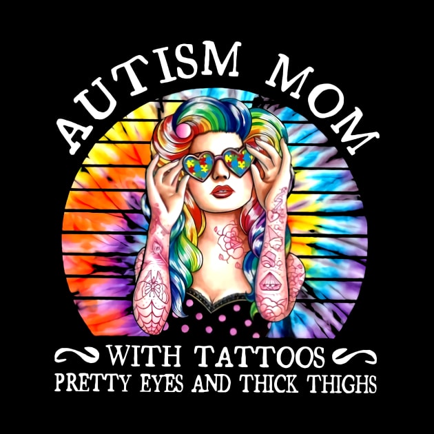 Autism Mom With Tattoos Pretty Eyes And Thick Thighs by Hound mom