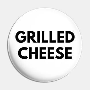 GRILLED CHEESE Pin