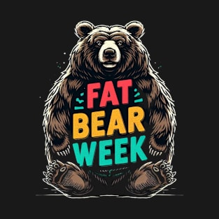 Fat bear weak 2023 T-Shirt